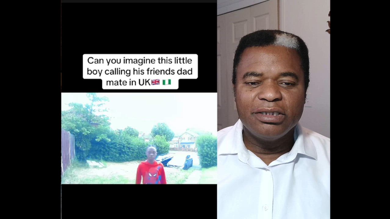 A Nigerian man in the UK 🇬🇧 lost it when his son's friend used "Hello mate" while greeting him.