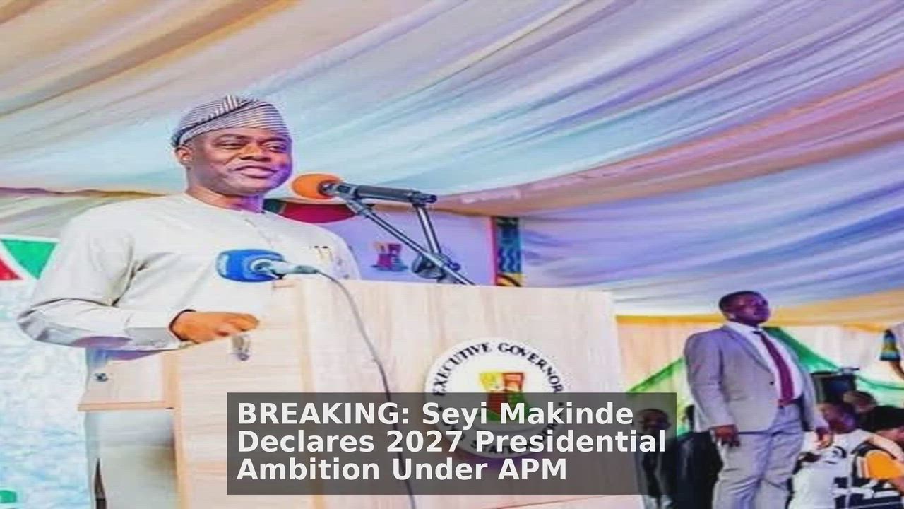 Top 10 Politics Nigeria headlines 🙄🚀 discussions:
1. BREAKING: Seyi Makinde Declares 2027 Presiden...