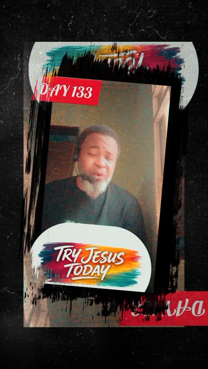 DAY 134 of 365 Reasons in 365 Days Why You Should Try JESUS 

 Because He Turns Late Situations Into...
