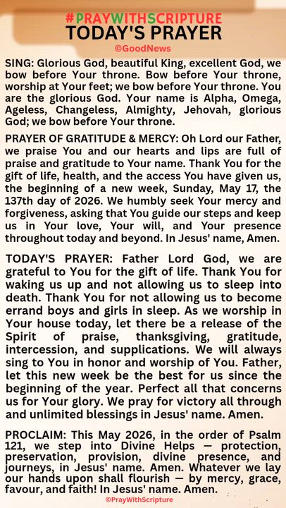 #PrayWithScriptureTodaysPrayer
TODAY'S PRAYER: Father Lord God, we are grateful to You for the gift...