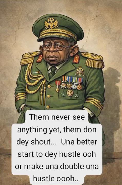 Make una hustle oo. We never know where we dey go for this country oh...