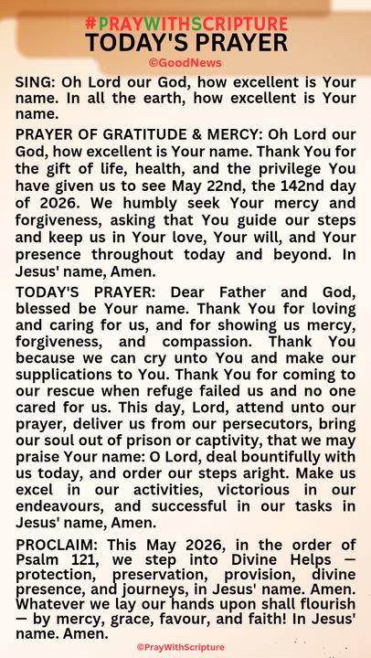 #PrayWithScriptureTodaysPrayer 
TODAY'S PRAYER: Dear Father and God, blessed be Your name. Thank You...