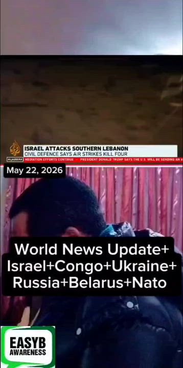 World News Update+Israel+Congo+Ukraine+Russia+Belarus+Nato