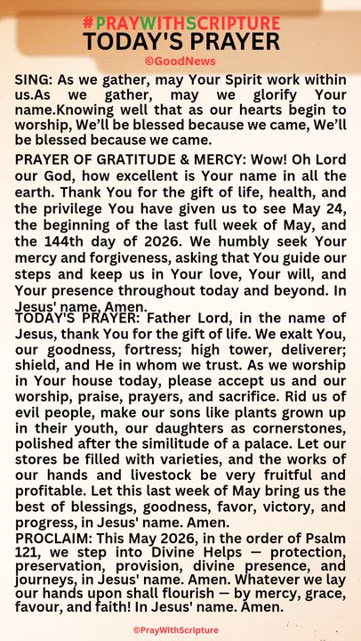 #PrayWithScriptureTodaysPrayer 
TODAY'S PRAYER: Father Lord, in the name of Jesus, thank You for the...