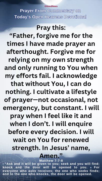 #Prayer from Commentary on Today's Open Heavens Devotional by Pastor E A Adeboye

1 John 5:14-15 Voi...