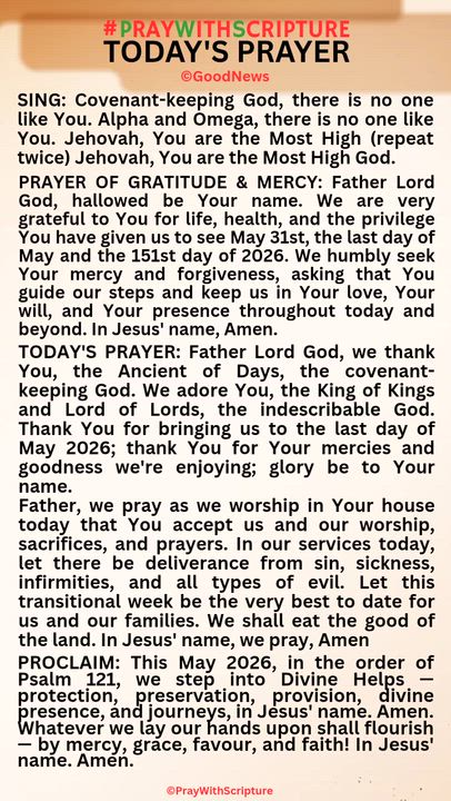 #PrayWithScriptureTodaysPrayer 
TODAY'S PRAYER: Father Lord God, we thank You, the Ancient of Days,...
