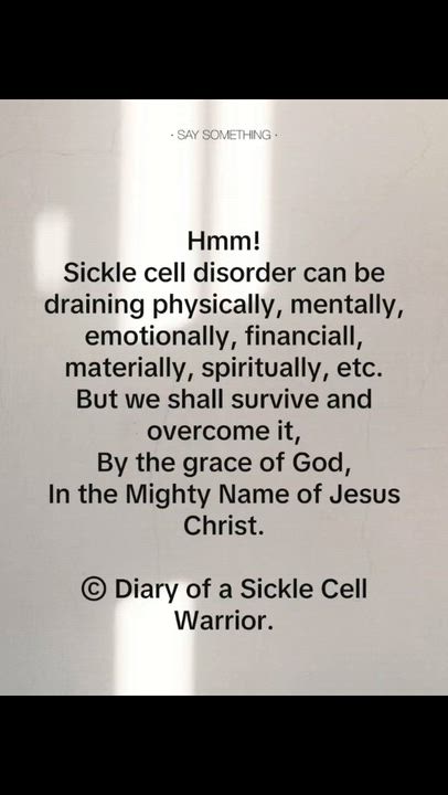 Hmm! Sickle cell disorder can be draining physically, mentally, emotionally, financially, intellectu...