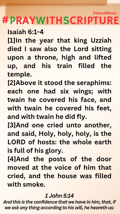 #PrayWithScriptureTodaysBibleReading 
Isaiah 6:1-4
[1]In the year that king Uzziah died I saw also t...
