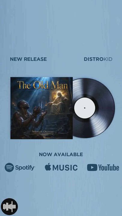 My New Gospel Single
“It’s me ,Old Man!!
Now streaming on all platforms!
He is your Saviour now !! S...