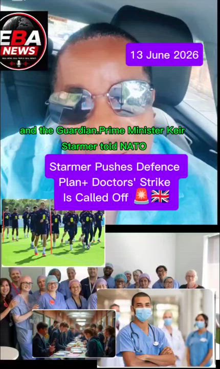 Starmer Pushes Defence Plan+ Doctors' Strike Is Called Off 🚨🇬🇧