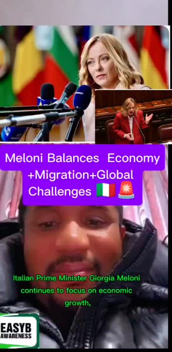 Meloni Balances Economy+Migration +Global Challenges 🇮🇹🚨