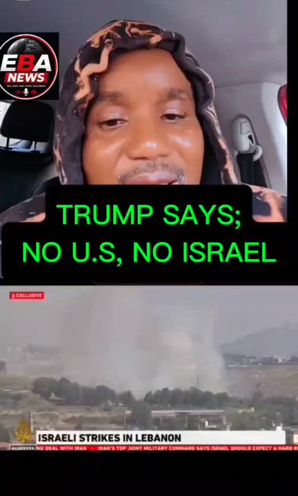 TRUMP SAYS; NO U.S, NO ISRAEL