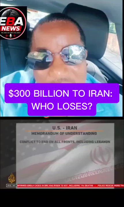 $300 BILLION TO IRAN: WHO LOSES?