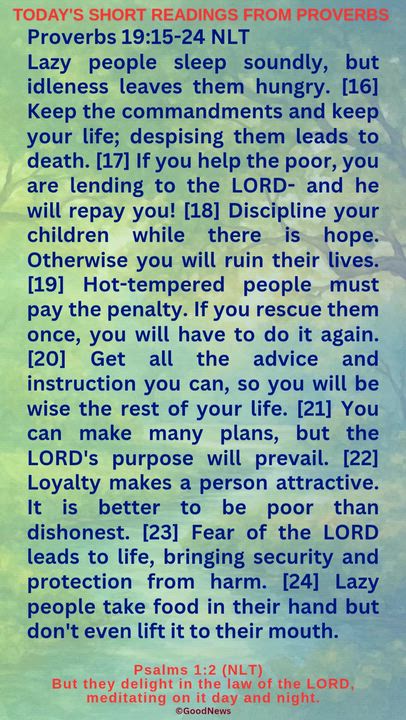 #DailyScriptureDelightsFromProverbs
Proverbs 4:7-9 TLB
Getting wisdom is the most important thing yo...