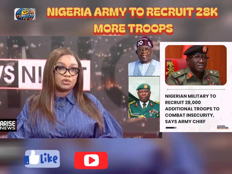 Nigeria Army to recruit 28k more troops to tackle insecurity