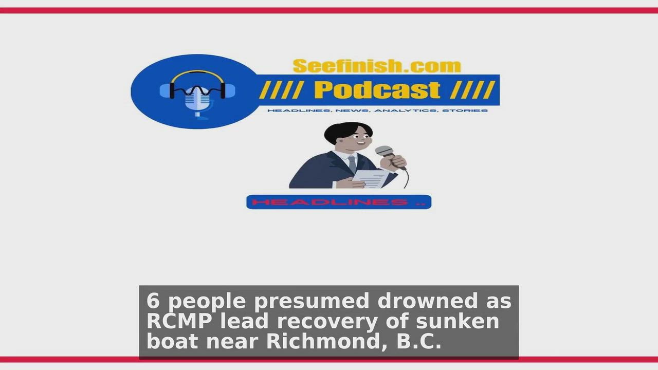 Top 10 Canada headlines 🙄🚀 discussions:
1. 6 people presumed drowned as RCMP lead recovery of sunk...