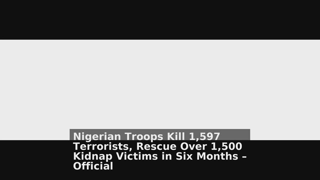 Top 10 Nigeria headlines 🙄🚀 discussions:
1. Nigerian Troops Kill 1,597 Terrorists, Rescue Over 1,5...