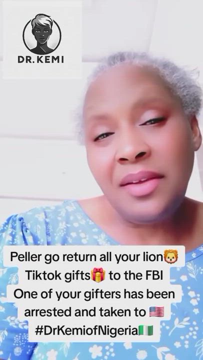 “Peller go return all your lion Tiktok gifts to the FBI, one of your gifters has been arrested and t...