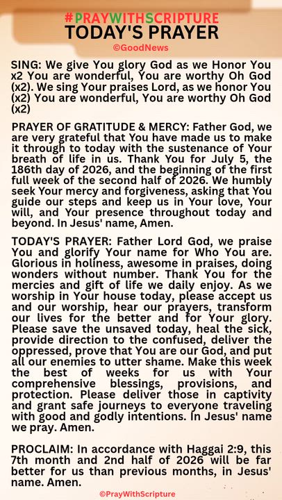 #PrayWithScriptureTodaysPrayer 
TODAY'S PRAYER: Father Lord God, we praise You and glorify Your name...