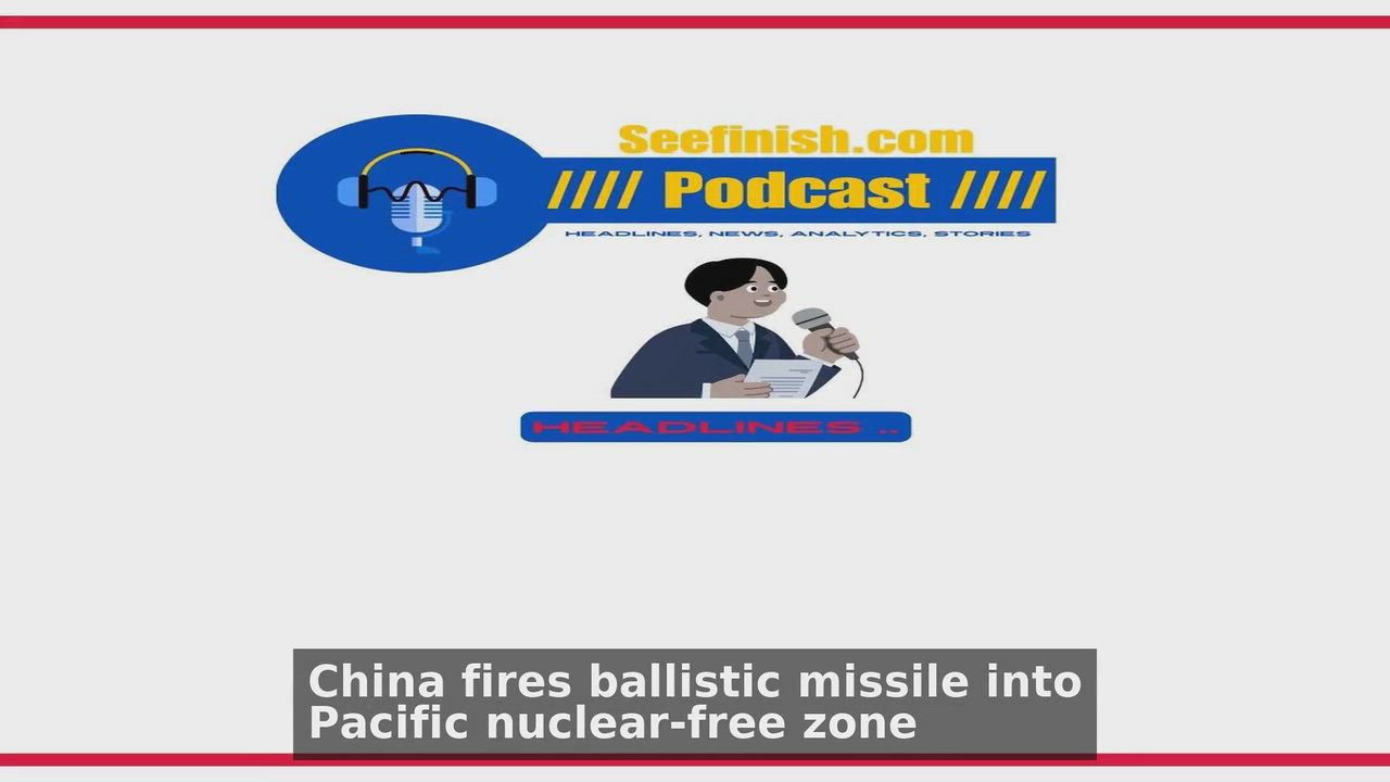 Top 10 China headlines 🙄🚀 discussions:
1. China Test Fires Long-Range Ballistic Missile in the Pac...