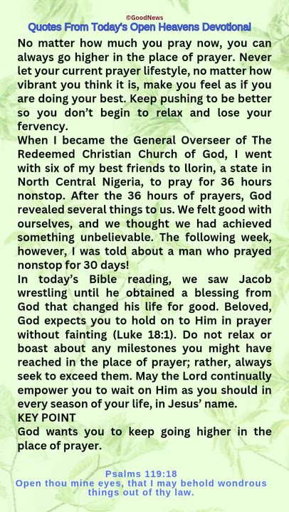 #QuoteFromTodaysOpenHeaven
Read through and follow the steps and action points. Be inspired, love Go...