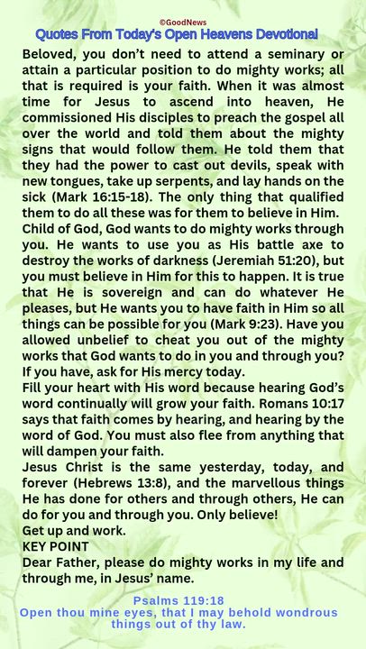 #QuoteFromTodaysOpenHeaven
Read through and follow the steps and action points. Be inspired, love Go...