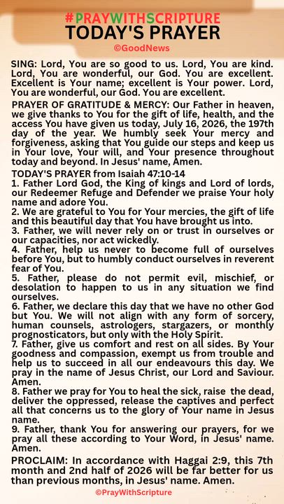#PrayWithScriptureTodaysPrayer 
TODAY'S PRAYER from Isaiah 47:10-14
1. Father Lord God, the King of...