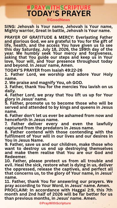 #PrayWithScriptureTodaysPrayer 
TODAY'S PRAYER from Isaiah 49:22-26
1. Father Lord, we worship and a...