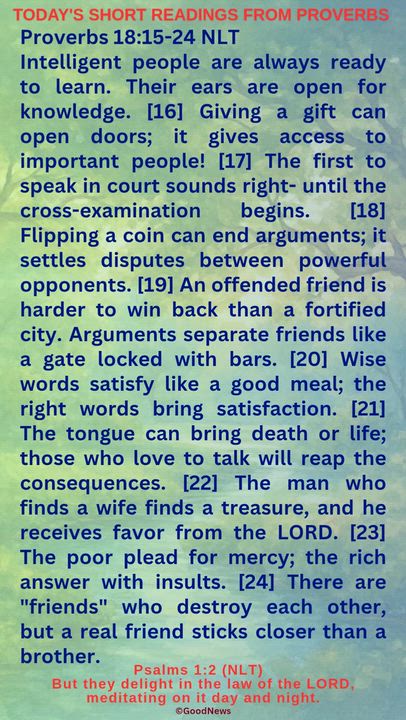 #DailyScriptureDelightsFromProverbs
Proverbs 4:7-9 TLB
Getting wisdom is the most important thing yo...