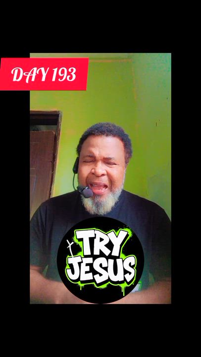 DAY 193 of 365 Reasons in 365 Days Why You Should try Jesus 

 Because One Day Your Body Will Stop,...