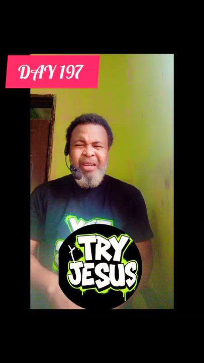 DAY 197 of 365 Reason in 365 Days Why You Should try JESUS 

Because his the WORD that you need.

Jo...