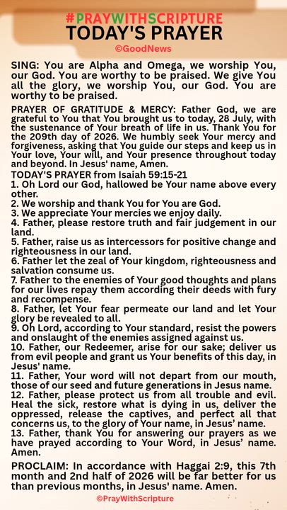 #PrayWithScriptureTodaysPrayer 
TODAY'S PRAYER from Isaiah 59:15-21
1. Oh Lord our God, hallowed be...