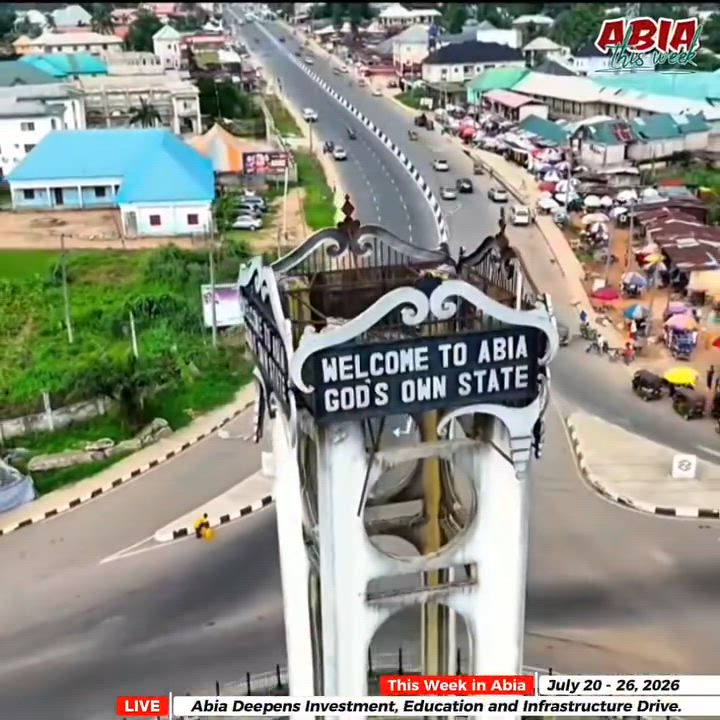𝗧𝗛𝗜𝗦 𝗪𝗘𝗘𝗞 𝗜𝗡 𝗔𝗕𝗜𝗔 : 20 July 𝟮𝟬𝟮𝟲 – 26 July 𝟮𝟬𝟮𝟲

@highlight 

All you need to know about Abia State...