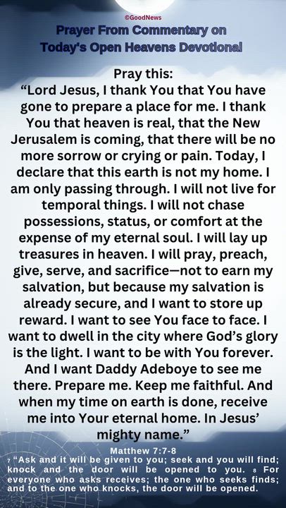 #PrayerFromCommentaryOnTodaysOpenHeavensDevotionalbyPastorEAAdeboye 
1 John 5:14-15 Voice
We live in...