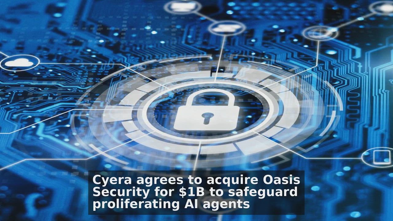 Top 10  Technology  headlines 🙄🚀 discussions:
1. Cyera agrees to acquire Oasis Security for $1B to...