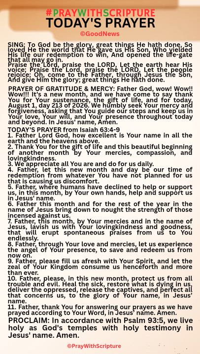 #PrayWithScriptureTodaysPrayer 
TODAY'S PRAYER from Isaiah 63:4-9
1. Father Lord God, how excellent...