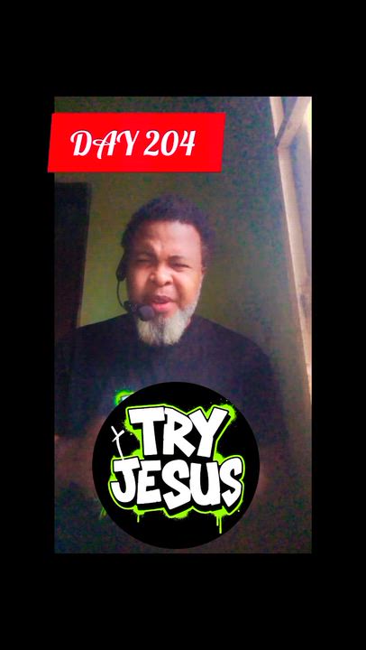 DAY 204 of 365 Reasons in 365 Days Why You Should try Jesus 

Because Your Greatest Enemy May Be You...