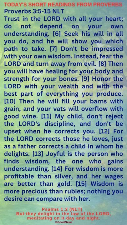 #DailyScriptureDelightsFromProverbs
Proverbs 4:7-9 TLB
Getting wisdom is the most important thing yo...