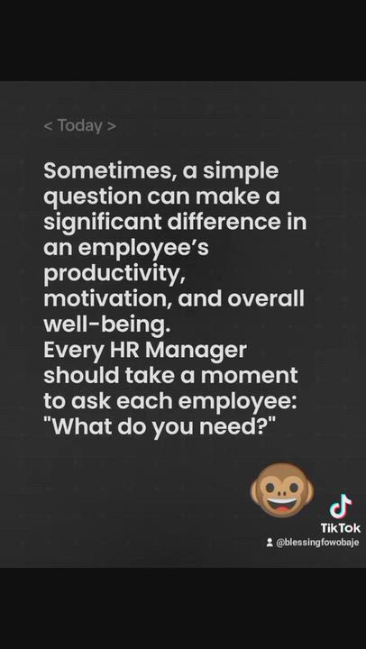 Sometimes, a simple question can make a significant difference in an employee’s productivity, motiva...